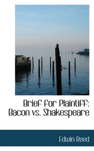 9780554573045: Brief for Plaintiff: Bacon vs. Shakespeare