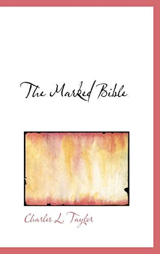9780554580432: The Marked Bible