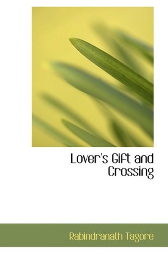 Stock image for Lover's Gift and Crossing for sale by Phatpocket Limited