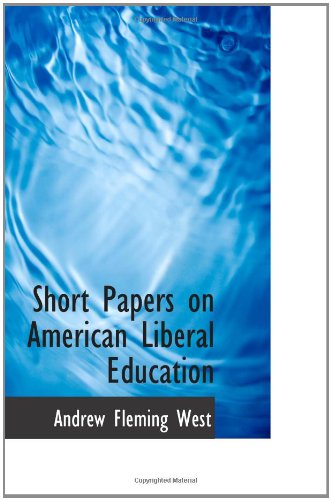 Stock image for Short Papers on American Liberal Education for sale by Revaluation Books