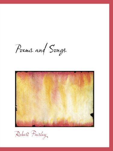 Stock image for Poems and Songs for sale by Revaluation Books