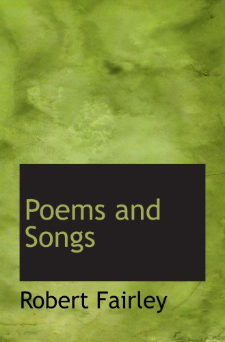 Stock image for Poems and Songs for sale by Revaluation Books