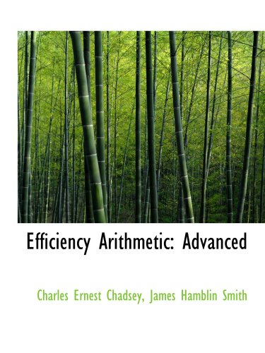 Stock image for Efficiency Arithmetic: Advanced for sale by Revaluation Books