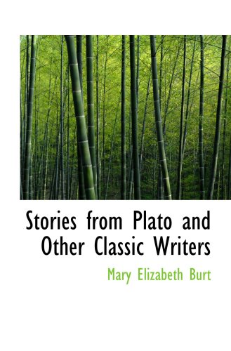 Stock image for Stories from Plato and Other Classic Writers for sale by Revaluation Books