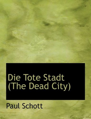 9780554660806: Die Tote Stadt