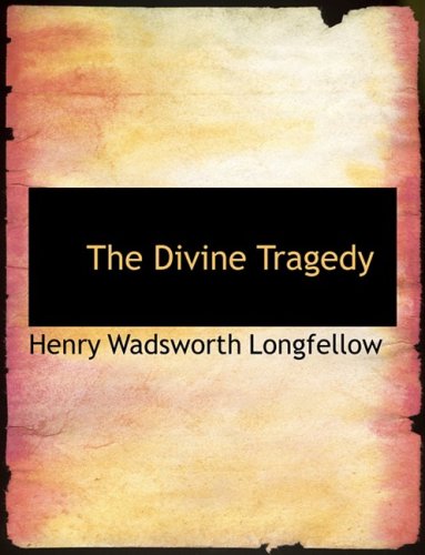 9780554660851: The Divine Tragedy