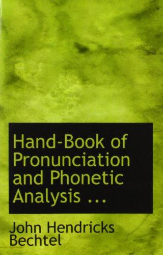 Stock image for Hand-Book of Pronunciation and Phonetic Analysis . for sale by Revaluation Books