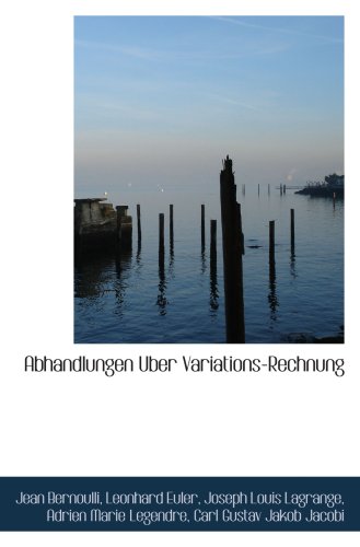 Imagen de archivo de Abhandlungen Uber Variations-Rechnung a la venta por Books Unplugged