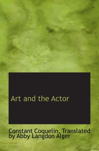 9780554710037: Art and the Actor