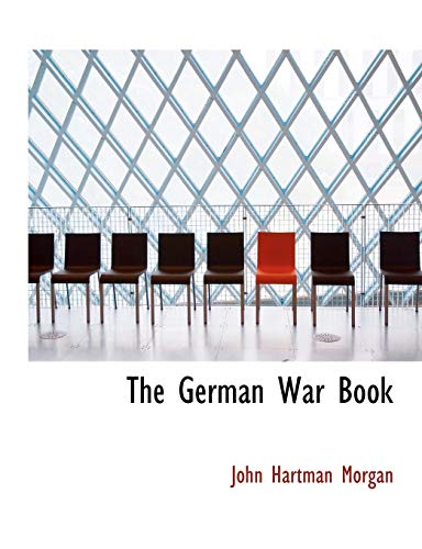 9780554710976: The German War Book (Large Print Edition)