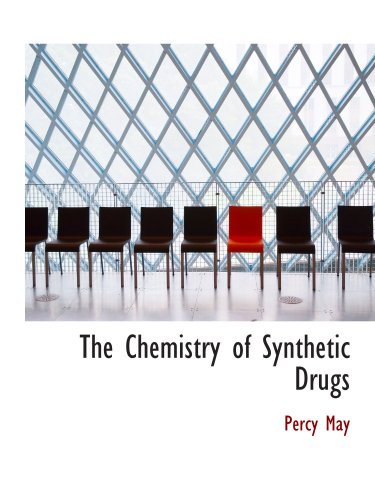 Beispielbild fr The Chemistry of Synthetic Drugs zum Verkauf von Revaluation Books