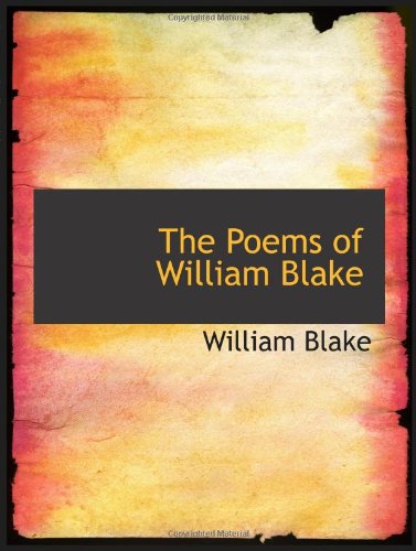 The Poems of William Blake (9780554738079) by Blake, William