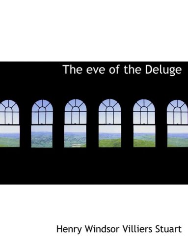 9780554739717: The Eve of the Deluge