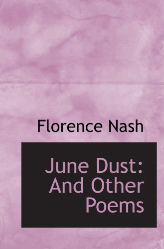 Stock image for June Dust: And Other Poems for sale by Revaluation Books