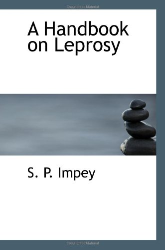 Stock image for A Handbook on Leprosy for sale by Revaluation Books
