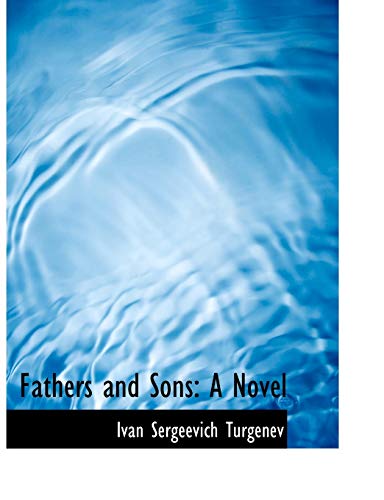 Fathers and Sons (9780554766249) by Turgenev, Ivan Sergeevich