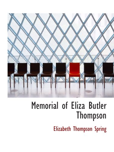 Stock image for Memorial of Eliza Butler Thompson for sale by Revaluation Books