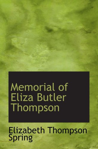 Stock image for Memorial of Eliza Butler Thompson for sale by Revaluation Books