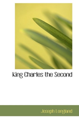 9780554784649: King Charles the Second