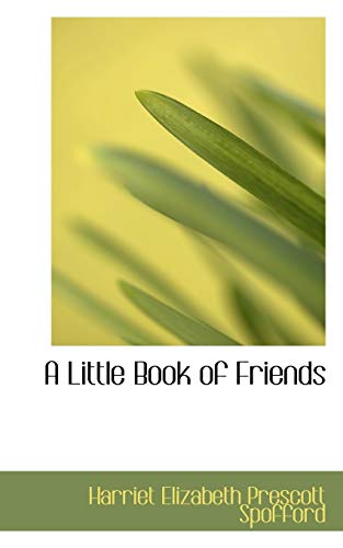 9780554803470: A Little Book of Friends