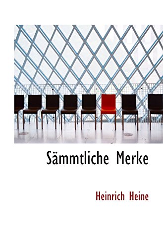 SÃ¤mmtliche Merke (German Edition) (9780554816760) by Heine, Heinrich