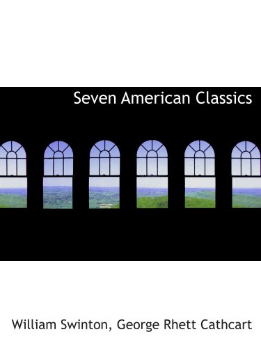 Stock image for Seven American Classics for sale by Revaluation Books
