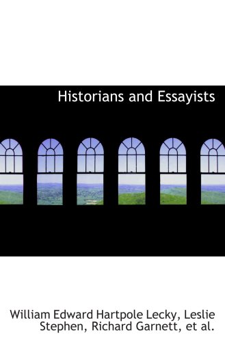 Imagen de archivo de Historians and Essayists a la venta por Revaluation Books