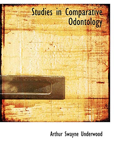 9780554841786: Studies in Comparative Odontology