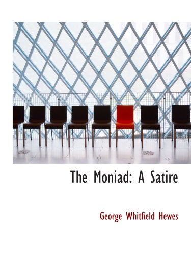 Stock image for The Moniad: A Satire for sale by Revaluation Books