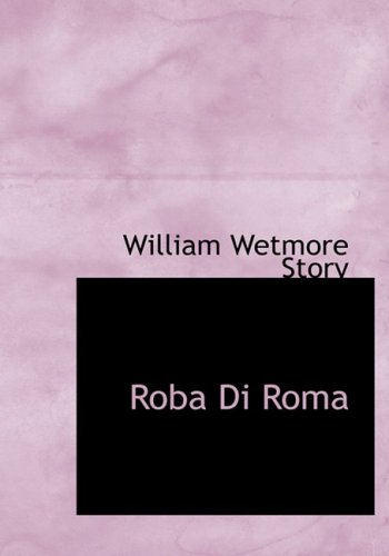 9780554845371: Roba Di Roma (Large Print Edition)