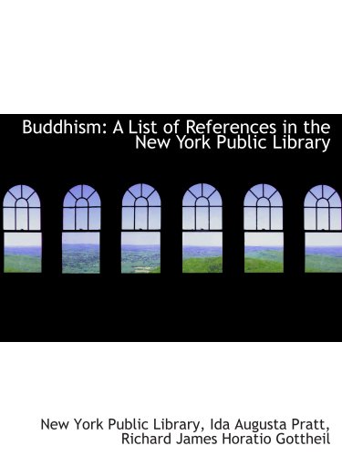 9780554851136: Buddhism: A List of References in the New York Public Library