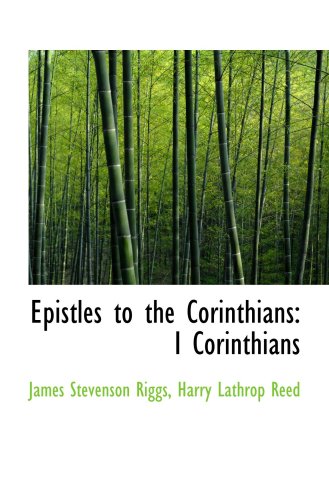 Stock image for Epistles to the Corinthians: I Corinthians for sale by Revaluation Books