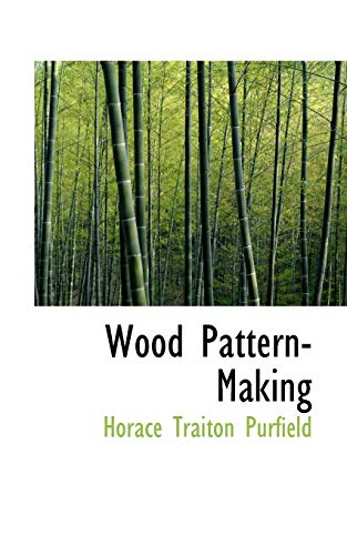 9780554869315: Wood Pattern-making
