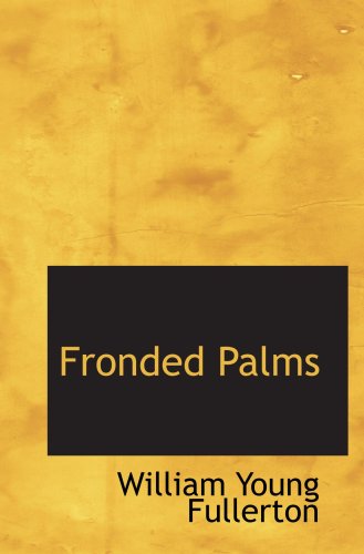 Stock image for Fronded Palms for sale by Revaluation Books