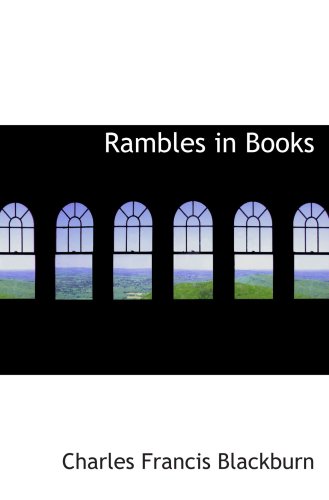 Stock image for Rambles in Books for sale by Revaluation Books