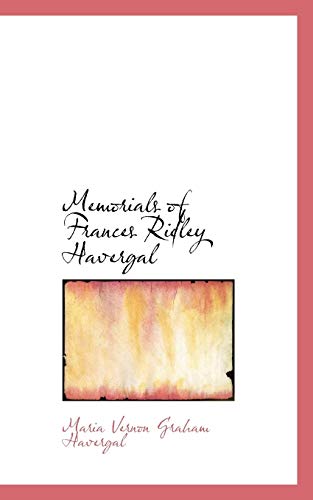 9780554878539: Memorials of Frances Ridley Havergal