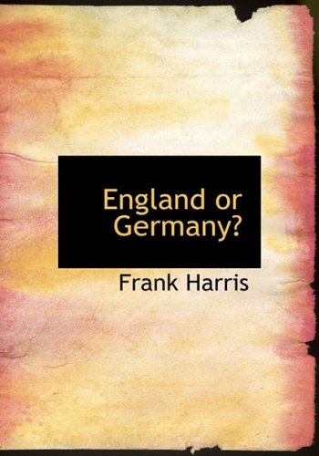 England or Germany? (9780554882178) by Harris, Frank