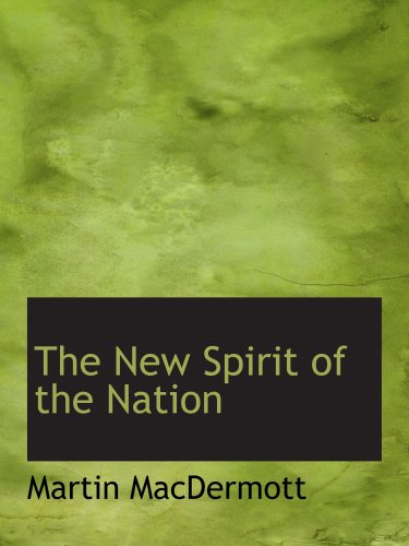Beispielbild fr The New Spirit of the Nation zum Verkauf von Revaluation Books