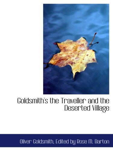 Imagen de archivo de Goldsmith's the Traveller and the Deserted Village a la venta por Revaluation Books