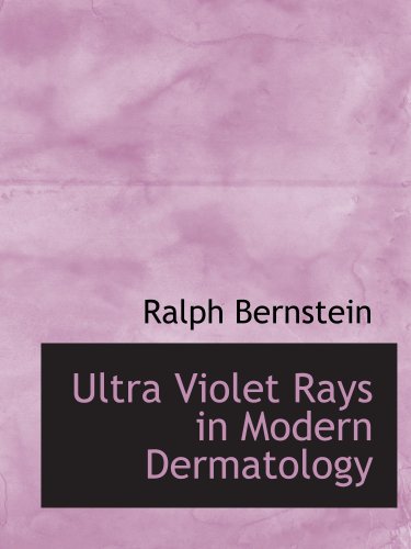 Stock image for Ultra Violet Rays in Modern Dermatology for sale by Revaluation Books