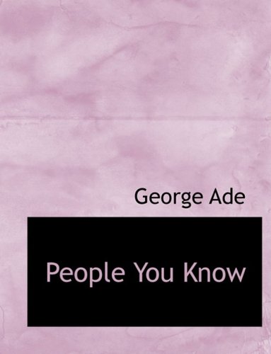 People You Know (9780554904115) by Ade, George