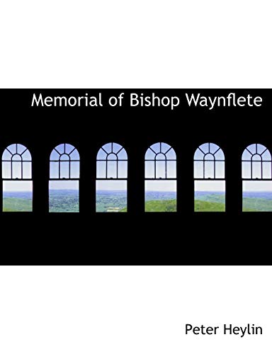 9780554906713: Memorial of Bishop Waynflete