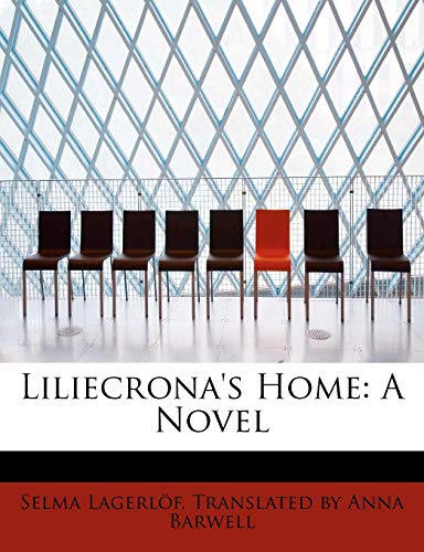 9780554913896: Liliecrona's Home