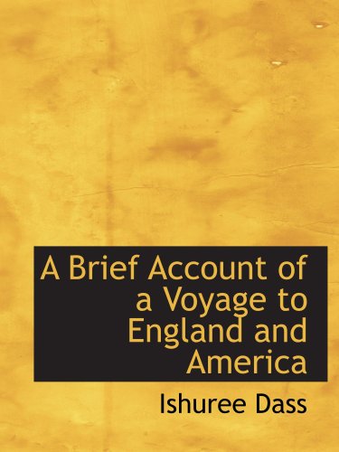 Imagen de archivo de A Brief Account of a Voyage to England and America a la venta por Revaluation Books