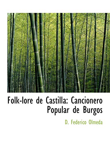 9780554919867: Folk-lore de Castilla: Cancionero Popular de Burgos