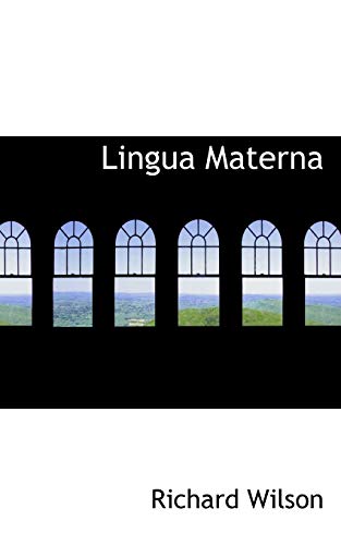 Lingua Materna (9780554920450) by Wilson, Richard