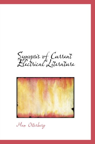 Stock image for Synopsis of Current Electrical Literature for sale by Revaluation Books