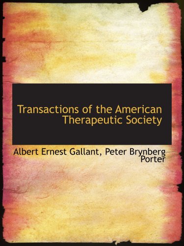 Beispielbild fr Transactions of the American Therapeutic Society zum Verkauf von Revaluation Books