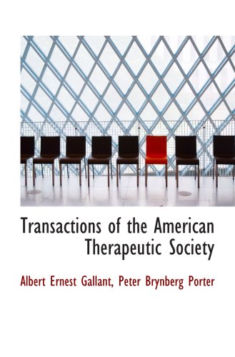 Beispielbild fr Transactions of the American Therapeutic Society zum Verkauf von Revaluation Books