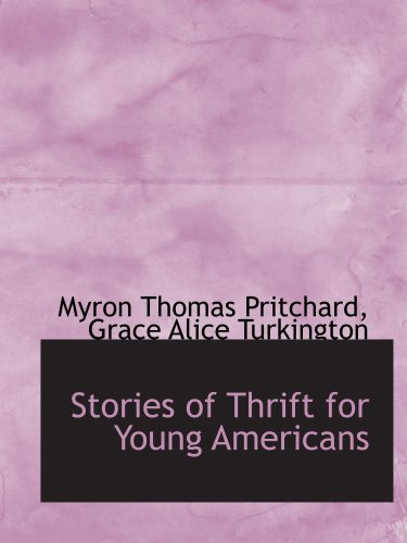 Stock image for Stories of Thrift for Young Americans for sale by Revaluation Books